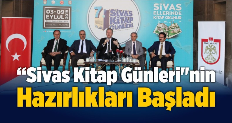 “Sivas Kitap Günleri”nin Hazırlıkları Başladı