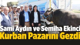 Sami Aydın ve Semiha Ekinci Kurban Pazarını Gezdi