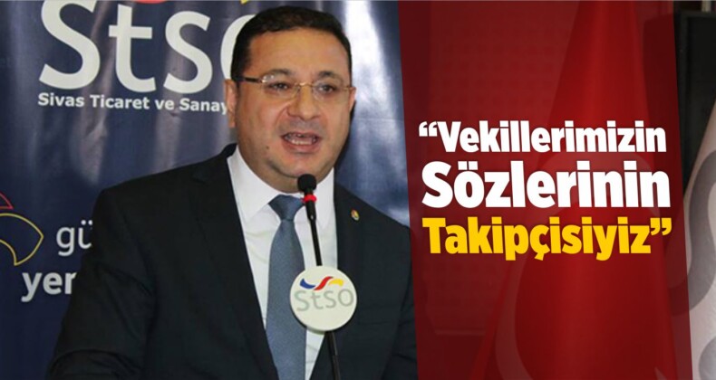 Eken: “Vekillerimizin Sözlerinin Takipçisiyiz”