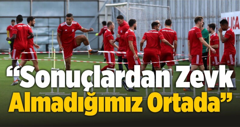 “Sonuçlardan Zevk Almadığımız Ortada”