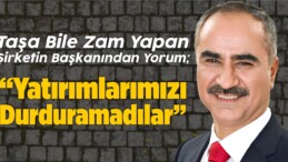 “Oyunlar Sivas’ta Devam Eden Yatırımları Durduramadı”