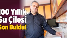 100 yıldır Beklenen Su Çeşmelerden Akmaya Başladı