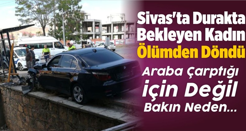 Otobüs Durağında Bekleyen Kadına Otomobil Çarptı