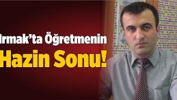 Sivas’ta Balık Tutmak İçin Irmağa Giren Öğretmen Boğuldu