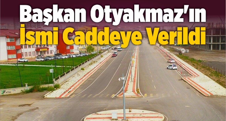 Sivasspor’un Başkanı Mecnun Otyakmaz’ın İsmi Caddeye Verildi