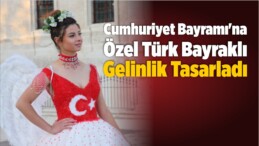 Cumhuriyet Bayramı’na Özel Türk Bayraklı Gelinlik Tasarladı