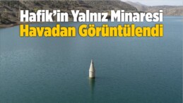 Yalnız Minare Havadan Görüntülendi