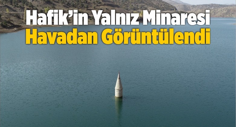 Yalnız Minare Havadan Görüntülendi