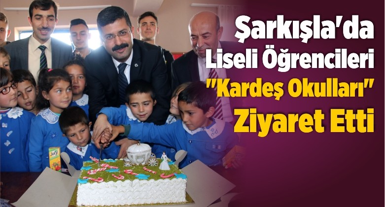 Şarkışla’da Liseli Öğrencileri “Kardeş Okulları” Ziyaret Etti