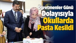 Öğretmenler Günü Dolayısıyla Okullarda Pasta Kesildi