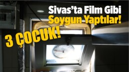 Sivas’ta Film Gibi Soygun! Paraları Alarak Kayıplara Karıştılar