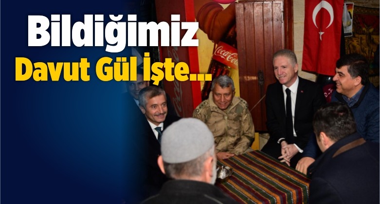 Bildiğimiz Davut Gül İşte…