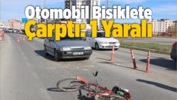 Otomobil Bisiklete Çarptı: 1 Yaralı