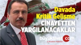 Muhsin Yazıcıoğlu Davasında Kritik Gelişme! Cinayetten Yargılanacaklar