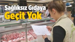 Sağlıksız Gıdaya Geçit Yok