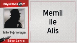 “Memil ile Alis”