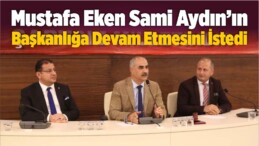 TSO Meclisi’nden Aydın’a “Devam” Çağrısı