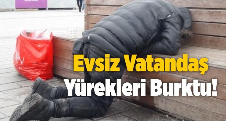 Evsiz Vatandaş Yürekleri Burktu! Zabıta Ekipleri Yardım Etti