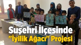 Suşehri’nde “İyilik Ağacı” Projesi