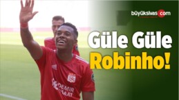 Güle Güle Robinho!