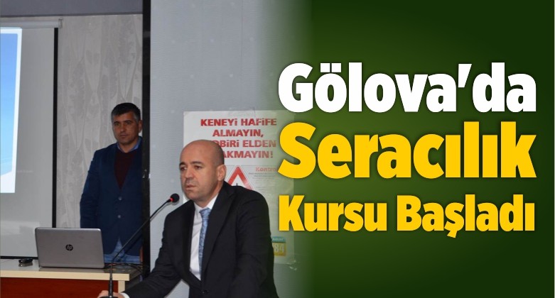 Gölova’da Seracılık ve Bitki Zararlarıyla Mücadele Kursu Başladı