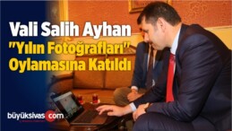Vali Salih Ayhan “Yılın Fotoğrafları” Oylamasına Katıldı