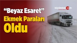 “Beyaz Esaret” Ekmek Paraları Oldu