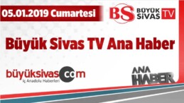 Büyük Sivas TV 05.01.2019 Ana Haber Tekrarı Tıkla izle