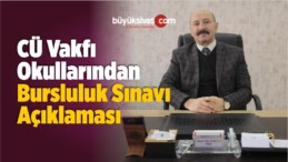 CÜ Vakfı Okullarından Bursluluk Sınavı Açıklaması