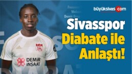 Sivasspor Fousseni Diabate ile Anlaştı!