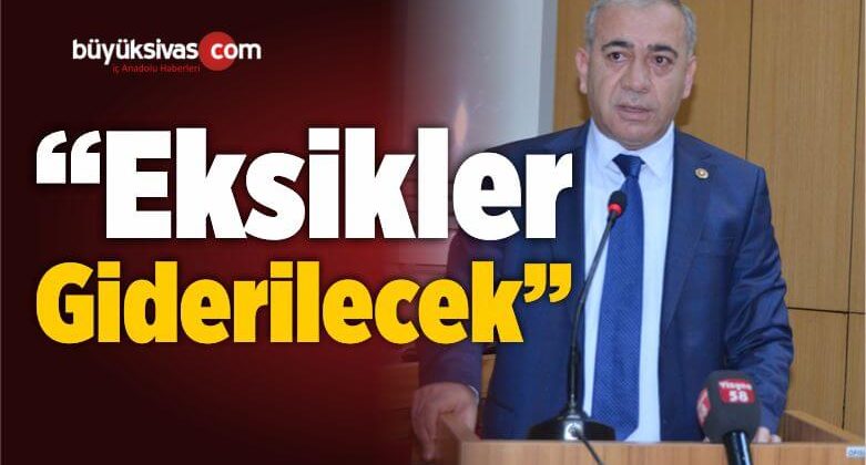 Başkan Mustafa Yılmaz: “Eksikler Giderilecek”