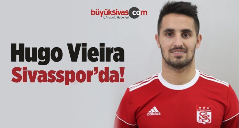 Sivasspor Hugo Vieira ile 1,5 Yıllığına Anlaşmaya Vardı