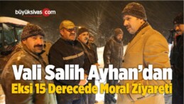 Vali Salih Ayhan’dan Eksi 15 Derecede Moral Ziyareti