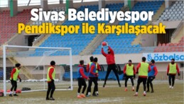 Sivas Belediyespor Pendikspor ile Karşılaşacak