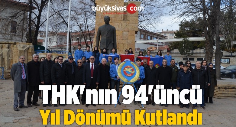 THK’nın 94’üncü Yıl Dönümü Kutlandı