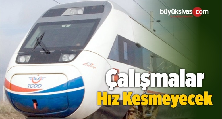 TCDD İşletmesi Genel Müdürü İlk Ziyaretini Sivas’a Gerçekleştirdi