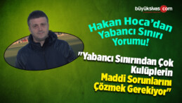 “Yabancı Sınırından Çok Kulüplerin Maddi Sorunlarını Çözmek Gerekiyor”