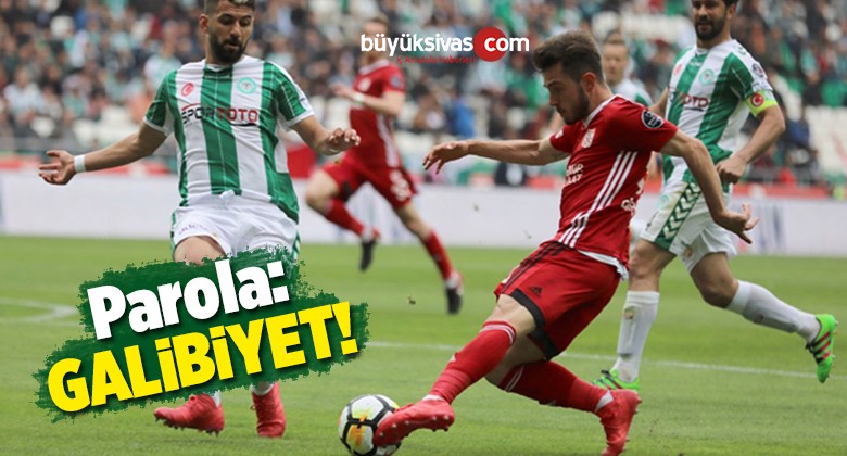 Sivasspor Deplasmanda Konyaspor’a Konuk Oluyor