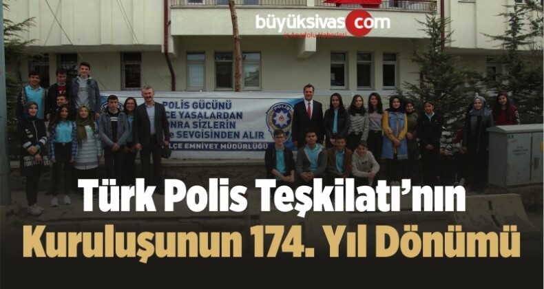 Türk Polis Teşkilatı’nın Kuruluşunun 174. Yıl Dönümü