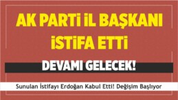 AK Parti il Başkanı istifa Etti Erdoğan Kabul Etti! Devamı Gelecek!