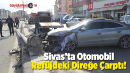 Otomobil Refüjdeki Direğe Çarptı: 1 Yaralı