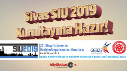 Sivas SİU 2019 Kurultayına Hazır!