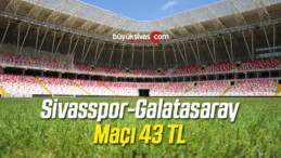 Sivasspor-Galatasaray Karşılaşmasının Bilet Satışları Başladı