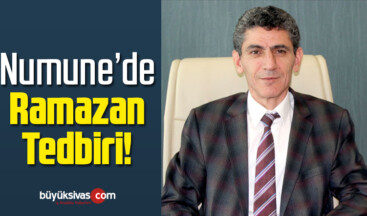 Numune’de Ramazan Tedbiri