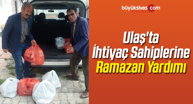 Ulaş’ta İhtiyaç Sahiplerine Ramazan Yardımı