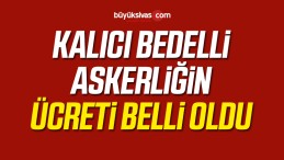 Yeni Askerlik Sisteminde Bedelli Askerlik Ücreti Belli Oldu