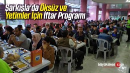 Şarkışla’da Öksüz ve Yetimler İçin İftar Programı