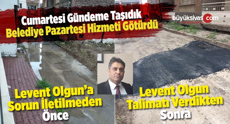 Başkan Levent Olgun Talimatı Verdi Problem Çözüldü!