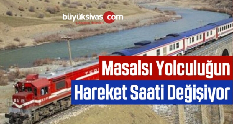 Masalsı Yolculuğun Hareket Saati Değişiyor