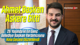 Belediye Başkan Yardımcısı Ahmet Duman Asker Ocağına Gitti